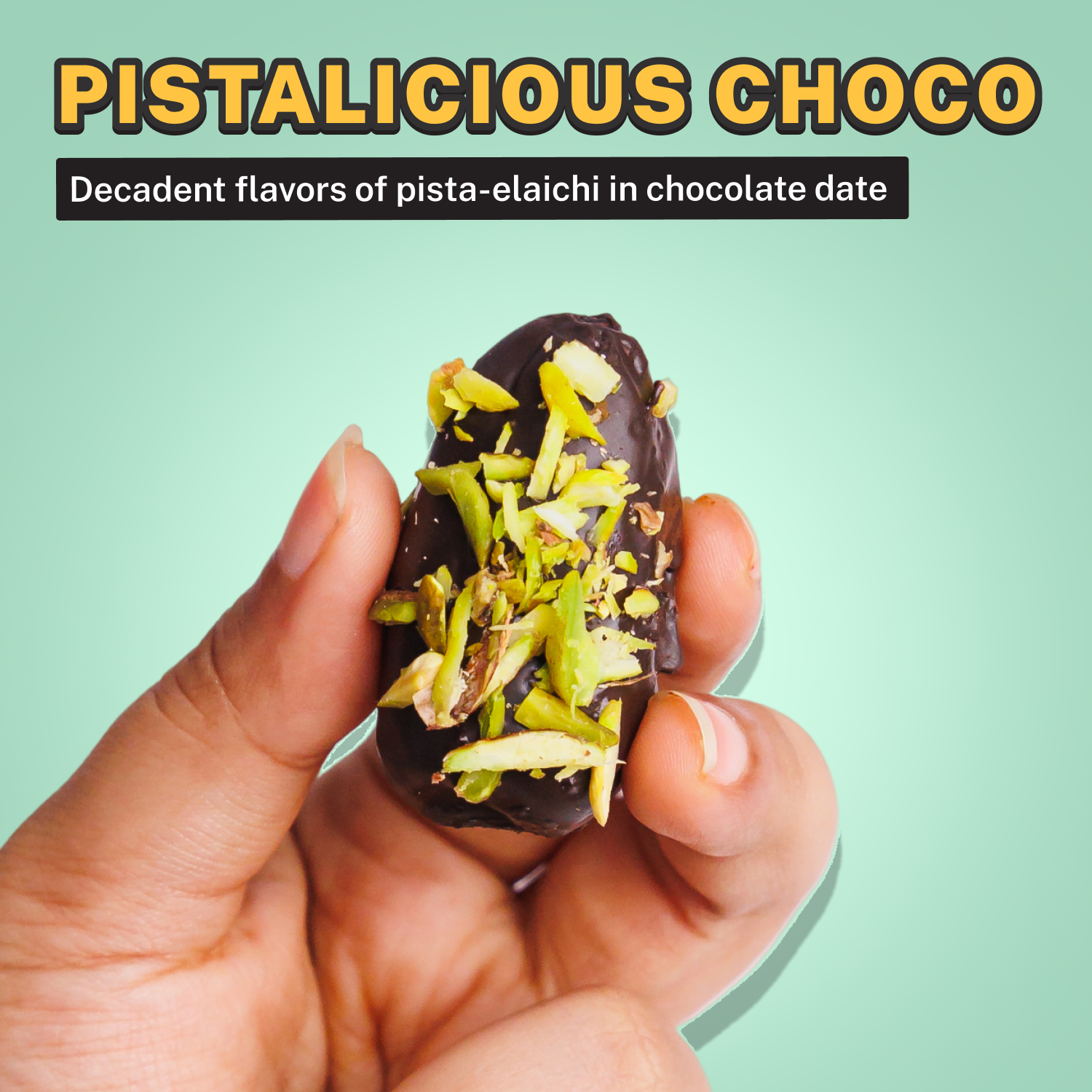 Pistalicious Choco Chocolate Dates Mudge